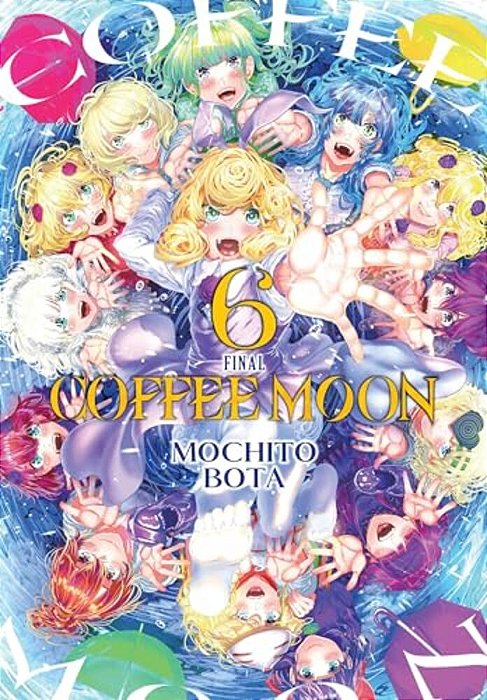 Coffee Moon, Vol. 6-..