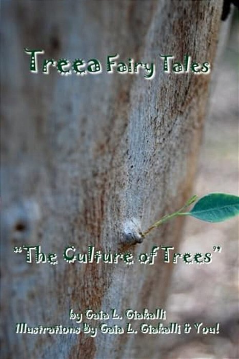 Treea Fairy Tales "The Culture Of Trees"-..