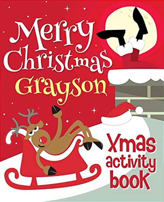 Merry Christmas Grayson - Xmas Activity Book: (Personalized Children's Activity Book)-..