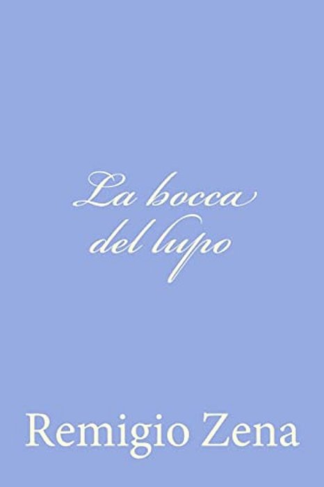 La Bocca Del Lupo-..