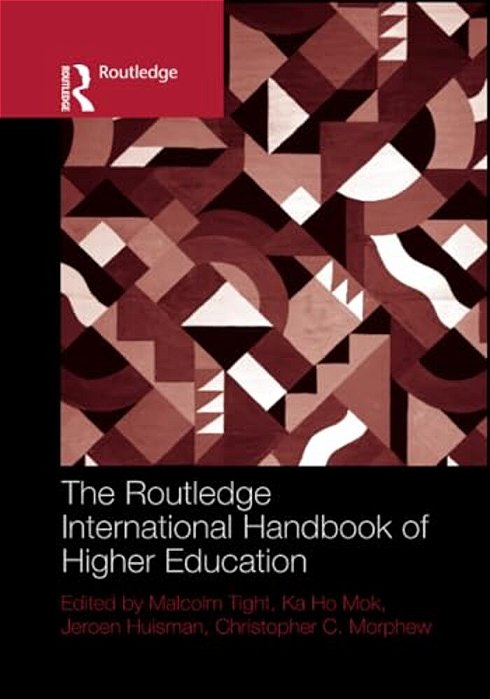 The Routledge International Handbook Of Higher Education-..