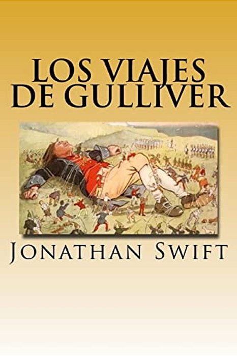 Los Viajes De Gulliver (Spanish) Edition-..