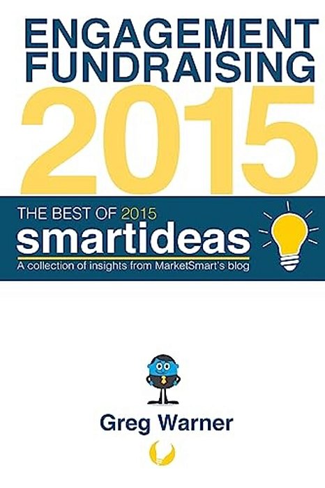 The Best Of 2015 Smartideas: A Collection Of Insights From Marketsmart's Blog-..