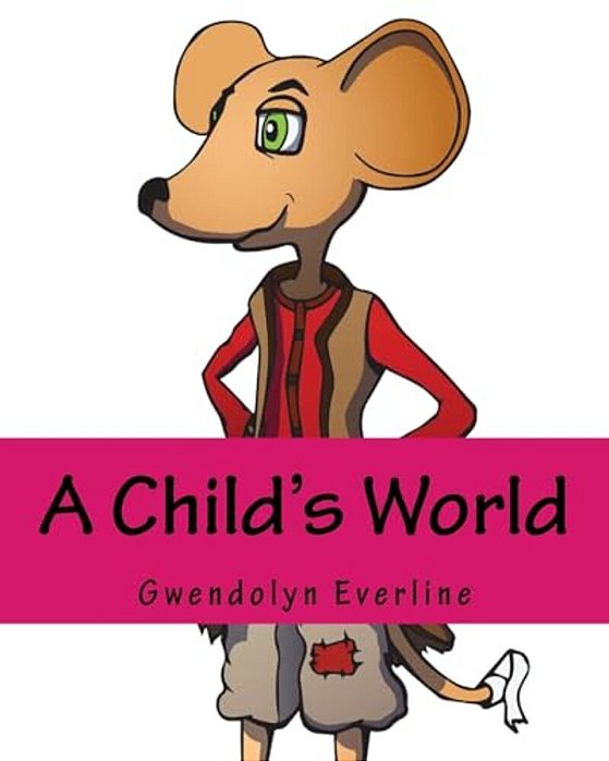 A Child's World-..