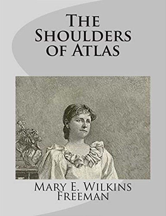 The Shoulders Of Atlas-..