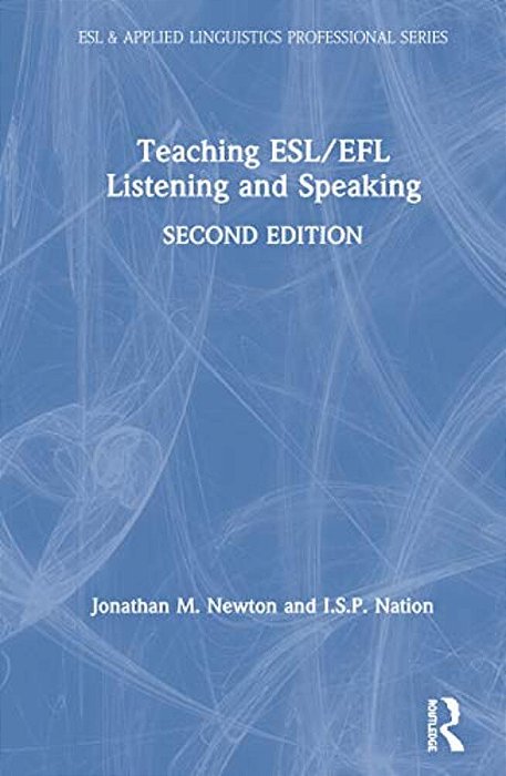 Teaching Esl/Efl Listening And Speaking-..