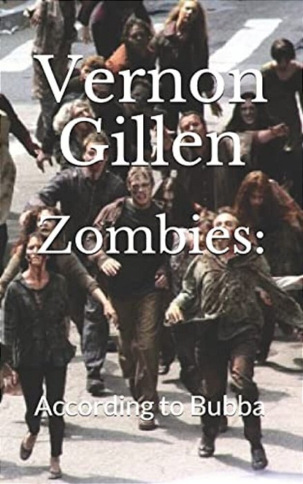 Zombies: According To Bubba (Large Print)-..