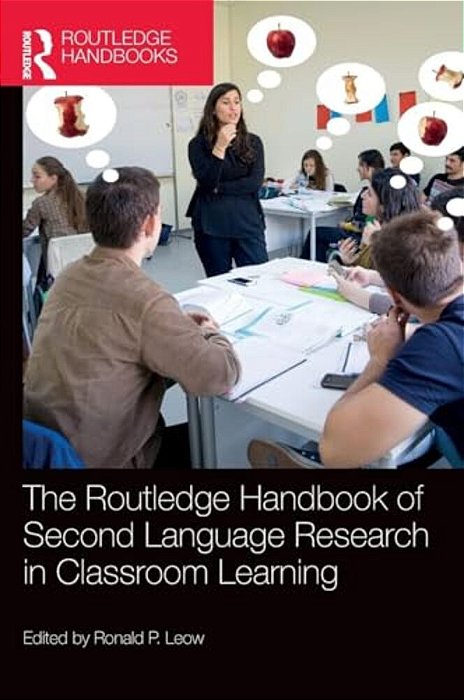 The Routledge Handbook Of Second Language Research In Classroom Learning-..