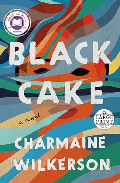 Black Cake: A Read With Jenna Pick-..