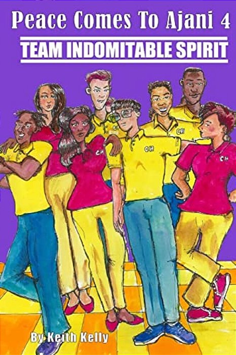 Peace Comes To Ajani: Team Indomitable Spirit-..