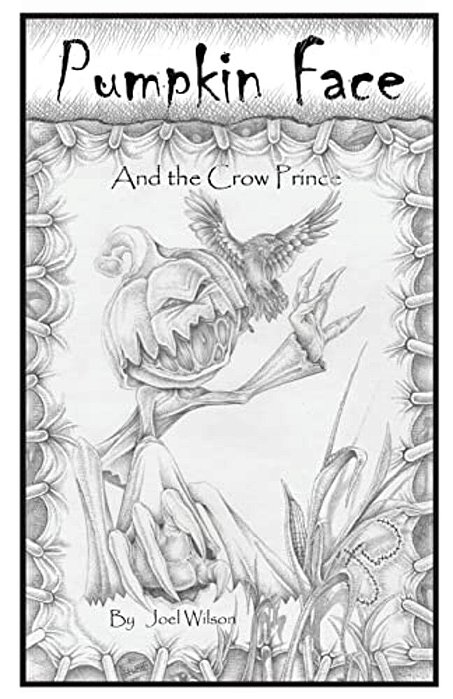 Pumpkin Face: And The Crow Prince-..