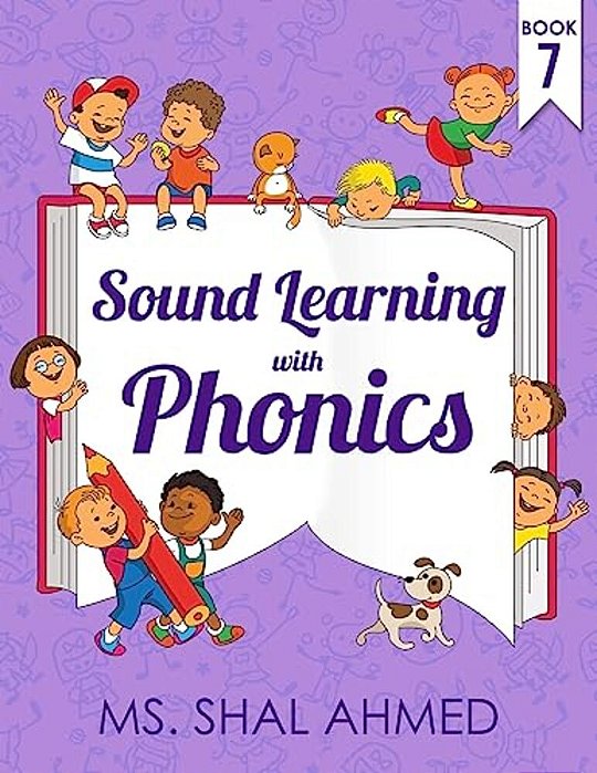 Sound Learning With Phonics: Book 7-..