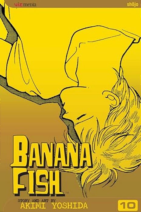 Banana Fish, Vol. 10-..