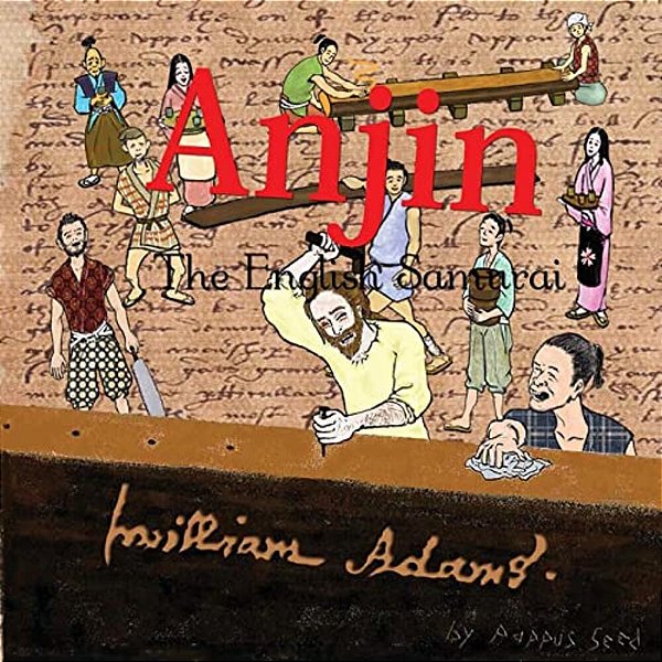 Anjin: The English Samurai-..