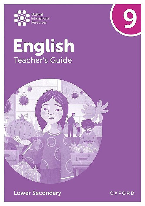 Oxford International Lower Secondary English Teachers Guide 9-..