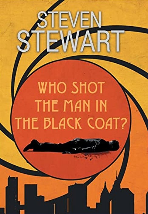 Who Shot The Man In The Black Coat?-..