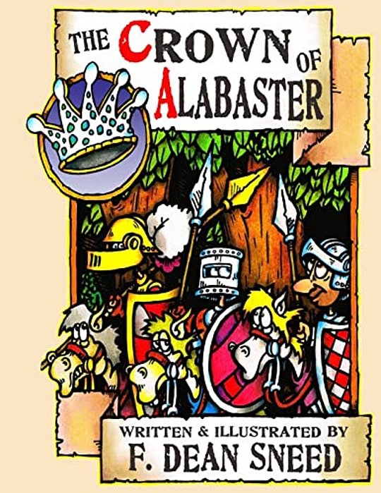 The Crown Of Alabaster: Or, It's Been A Hard Days Knight. -..