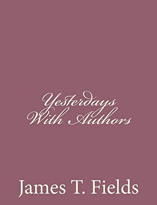 Yesterdays With Authors-..