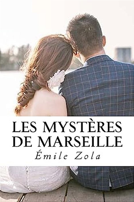 Les Mystères De Marseille-..