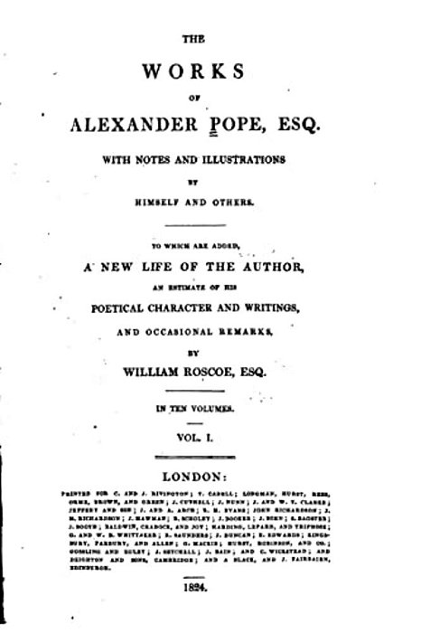 The Works Of Alexander Pope Esq., With Notes And Illustrations By Himself And Others-..