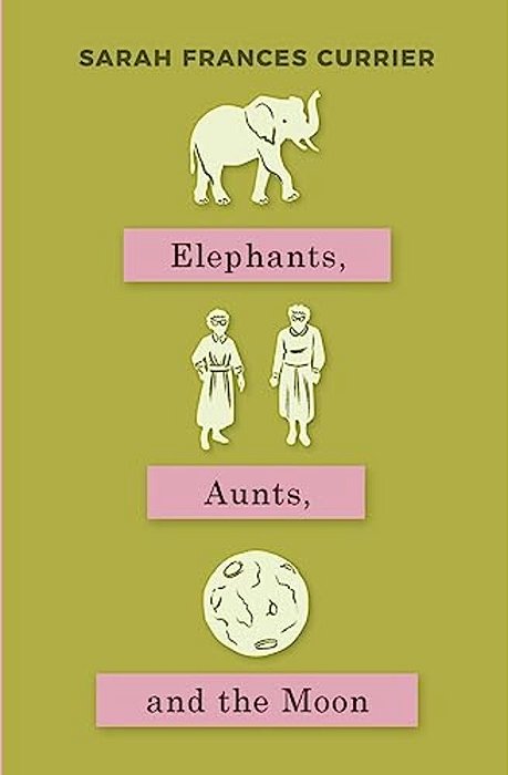 Elephants, Aunts, And The Moon-..