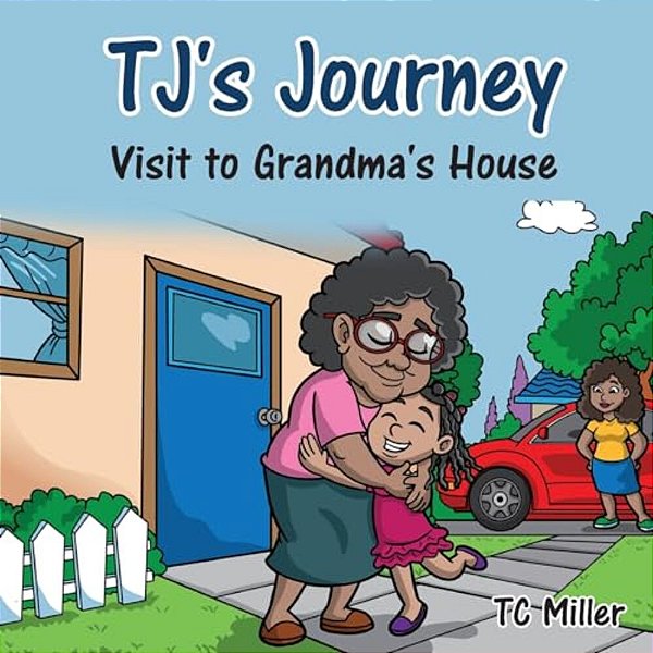 Tj's Journey: Visit To Grandma's House-..