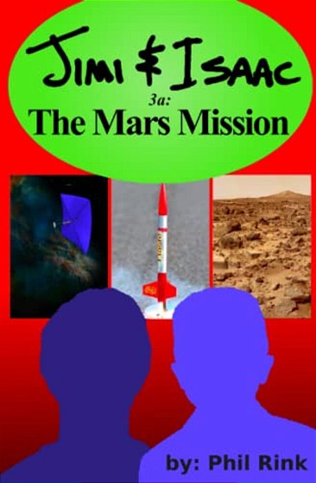 Jimi & Isaac 3A: The Mars Mission-..