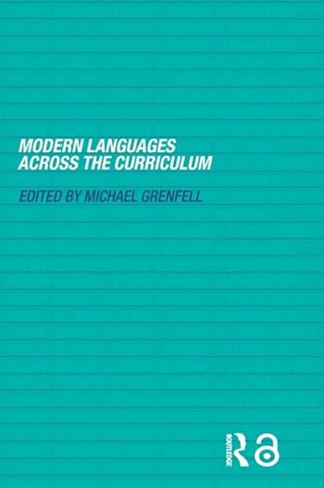 Modern Languages Across The Curriculum-..