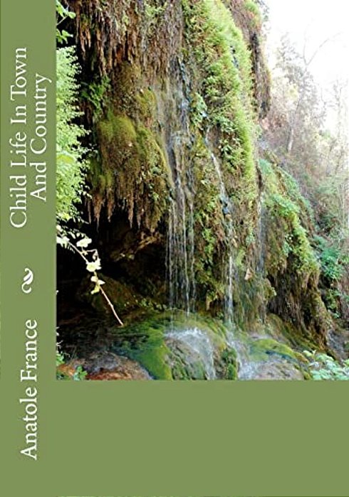 Child Life In Town And Country-..