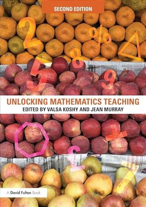 Unlocking Mathematics Teaching-..