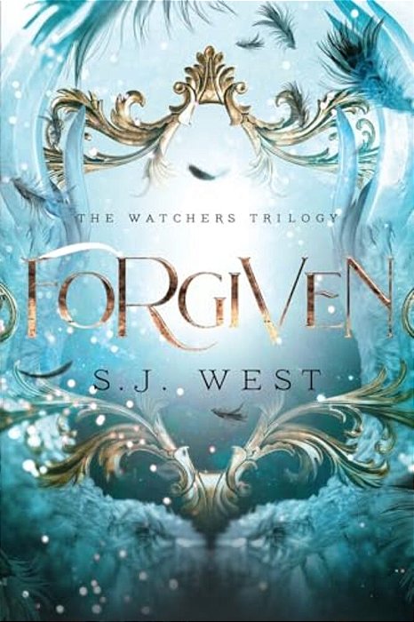 Forgiven: The Watchers Trilogy-..