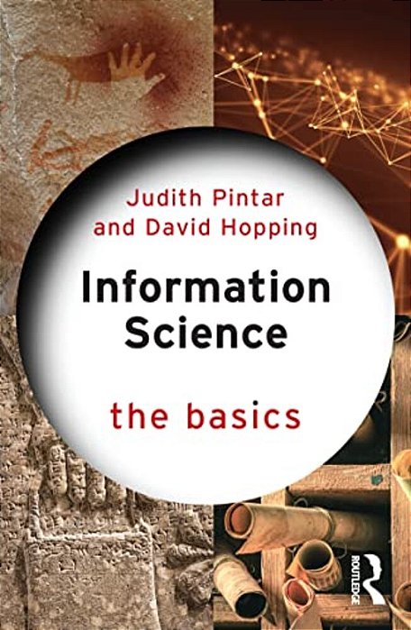 Information Science: The Basics-..