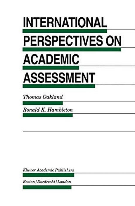International Perspectives On Academic Assessment-..