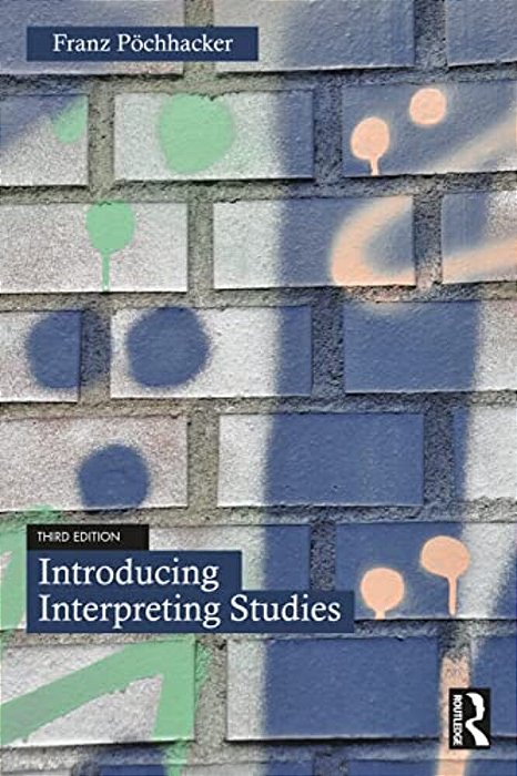 Introducing Interpreting Studies-..