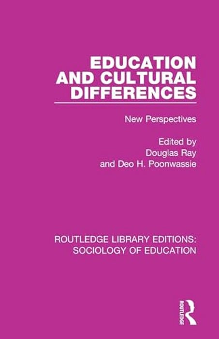 Education And Cultural Differences: New Perspectives-..
