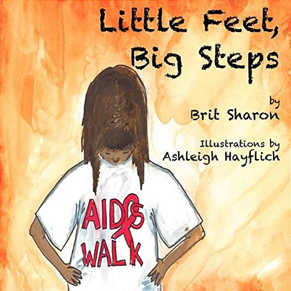 Little Feet, Big Steps-..