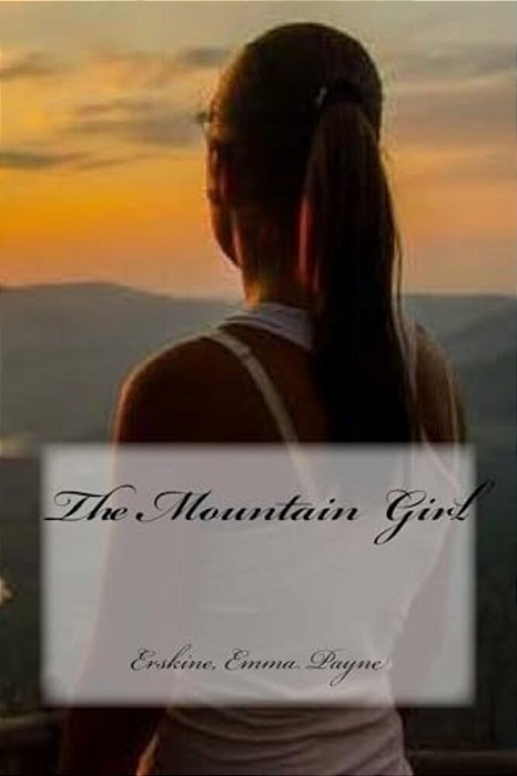 The Mountain Girl-..