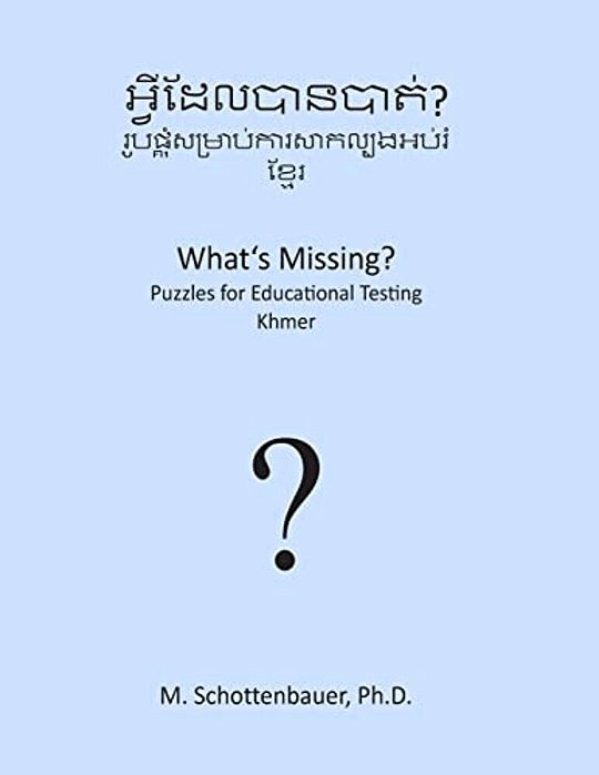 What's Missing? Puzzles For Educational Testing: Khmer-..