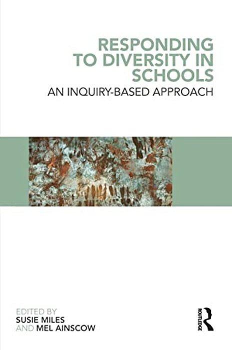 Responding To Diversity In Schools: An Inquiry-Based Approach-..
