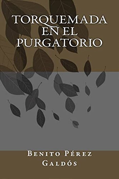 Torquemada En El Purgatorio-..
