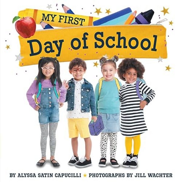My First Day Of School-..