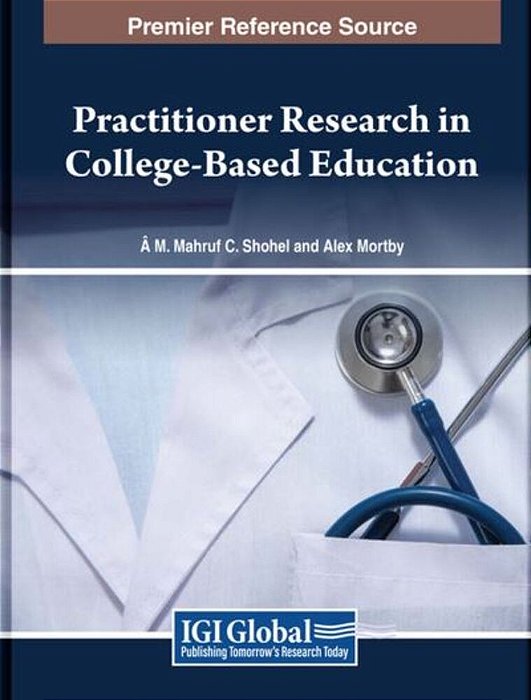 Practitioner Research In College-Based Education-..
