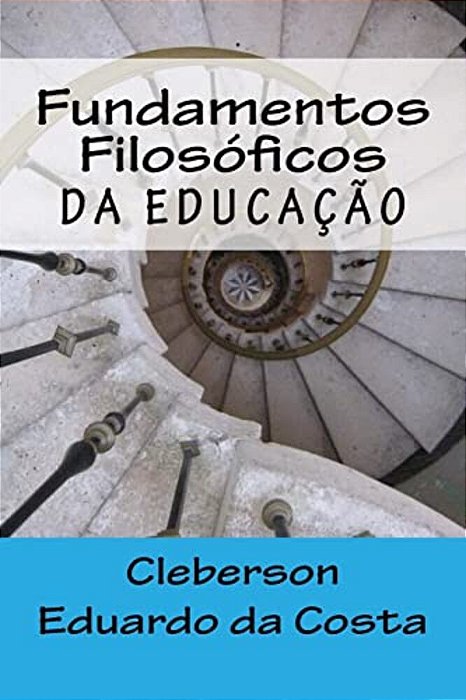 Fundamentos Filosoficos Da Educacao-..