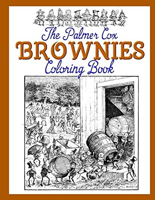 The Palmer Cox Brownies Coloring Book-..