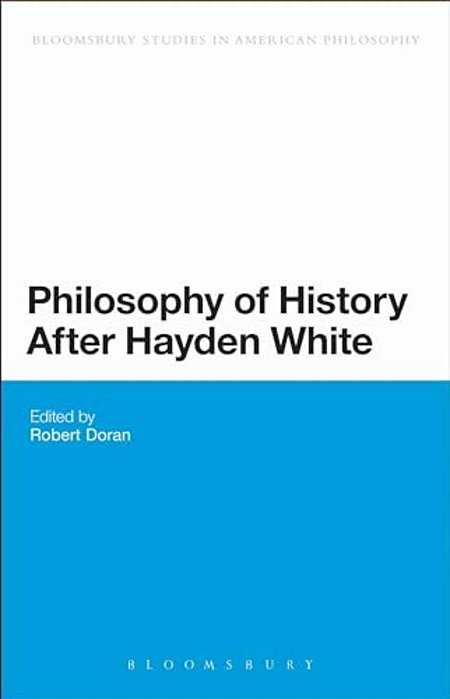Philosophy Of History After Hayden White-..