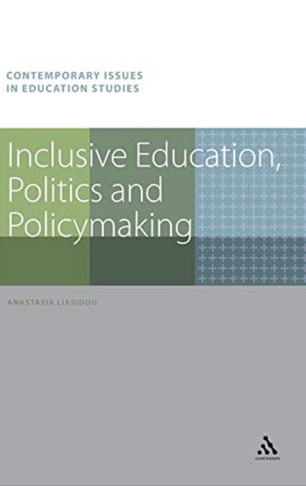 Inclusive Education, Politics And Policymaking-..