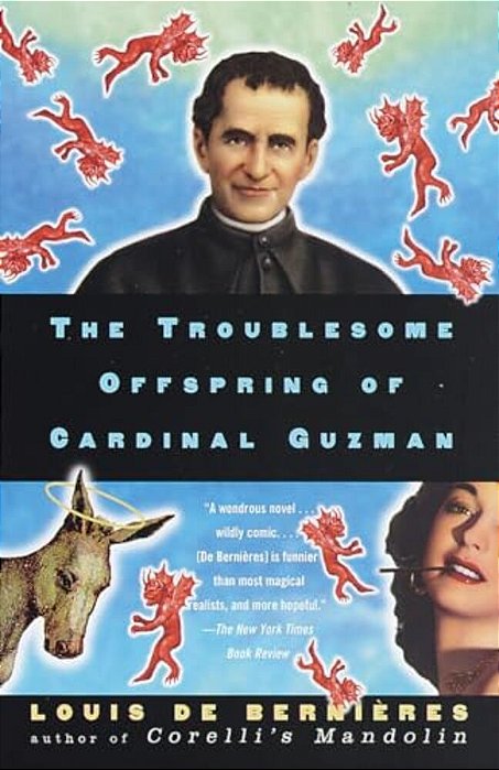 The Troublesome Offspring Of Cardinal Guzman-..