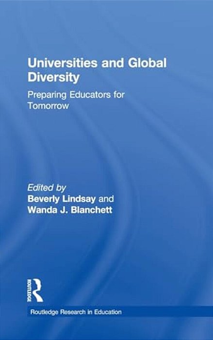 Universities And Global Diversity: Preparing Educators For Tomorrow-..