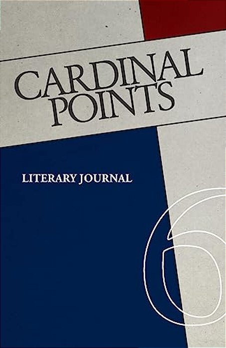 Cardinal Points #6: Literary Annual-..