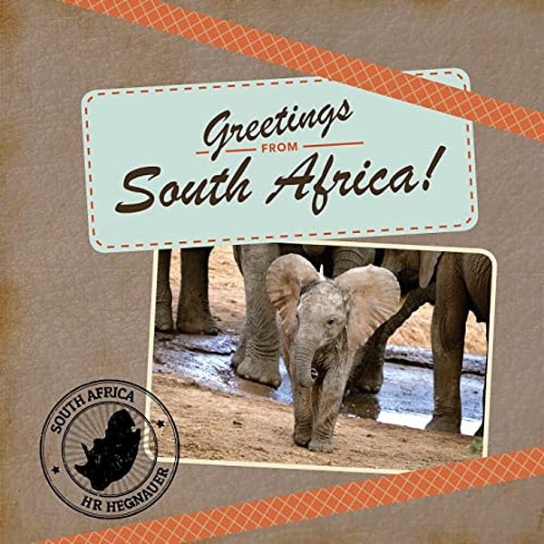 Greetings From South Africa-..